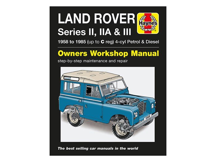 Owners Workshop Manual – Series 2 / 2A / 3 1958–1985 (up to C reg) Petrol / Diesel