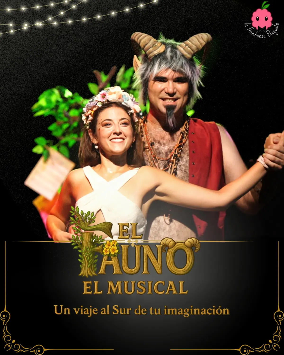 Cartel de El Fauno, El Musical