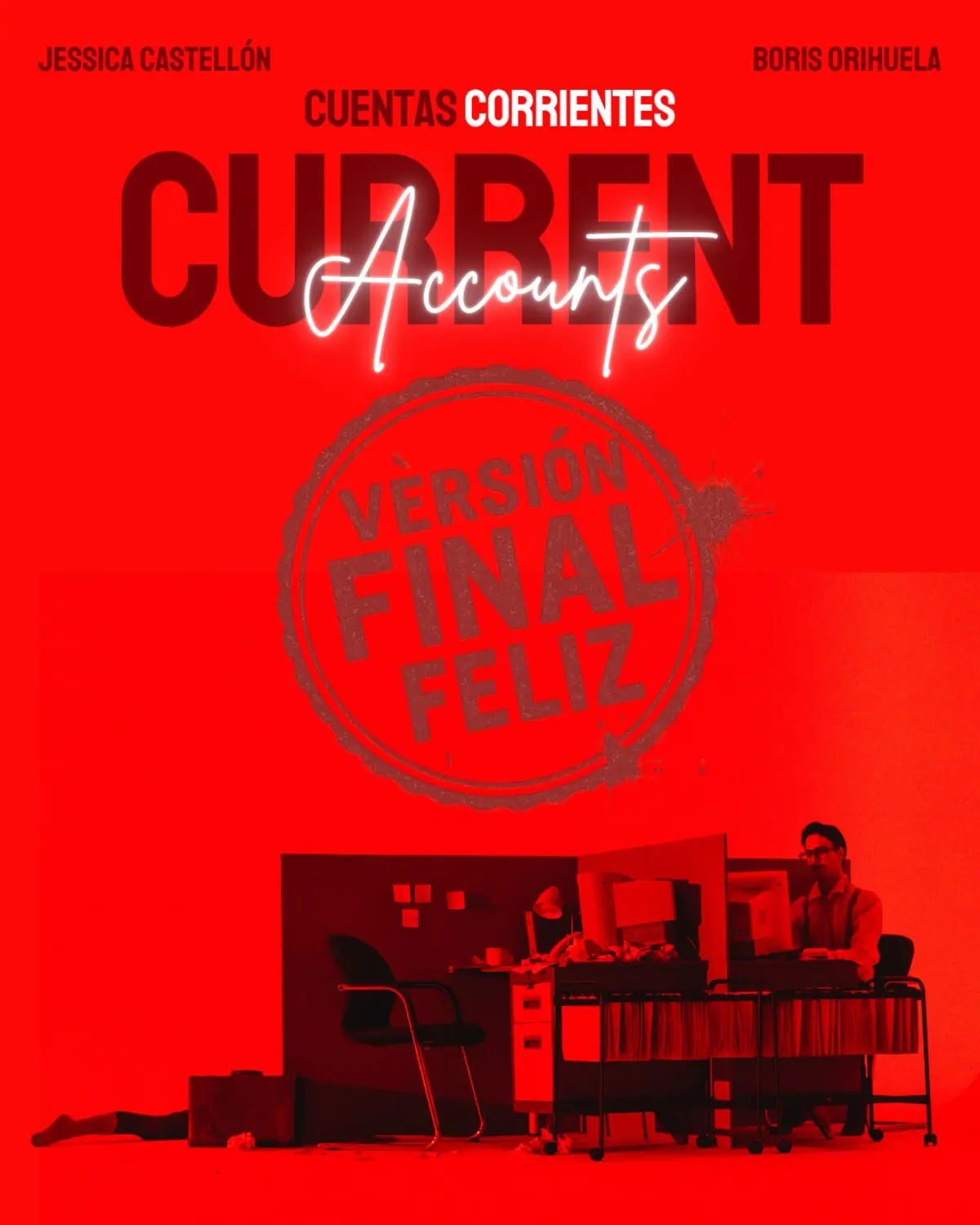 Cartel de CUENTAS CORRIENTES (versión final feliz)