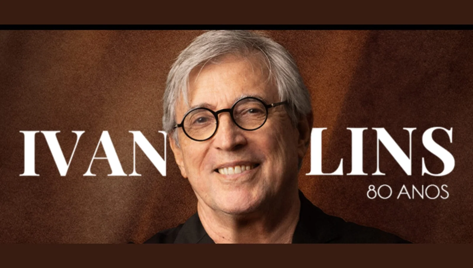 Ivan Lins – 80 anos