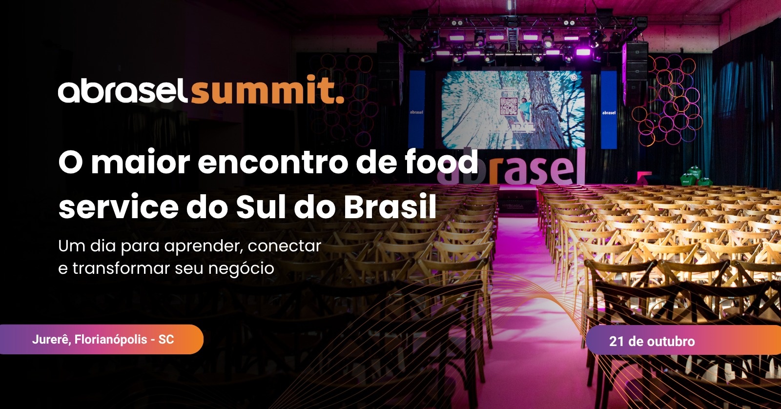 Abrasel Summit 2026 – O maior encontro do food service do Sul do Brasil.