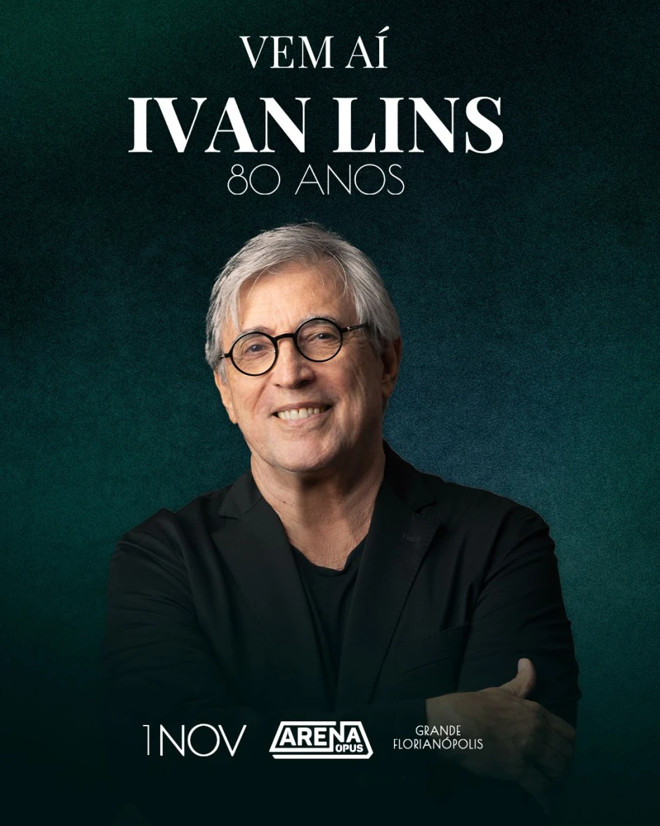 Ivan Lins - 80 Anos