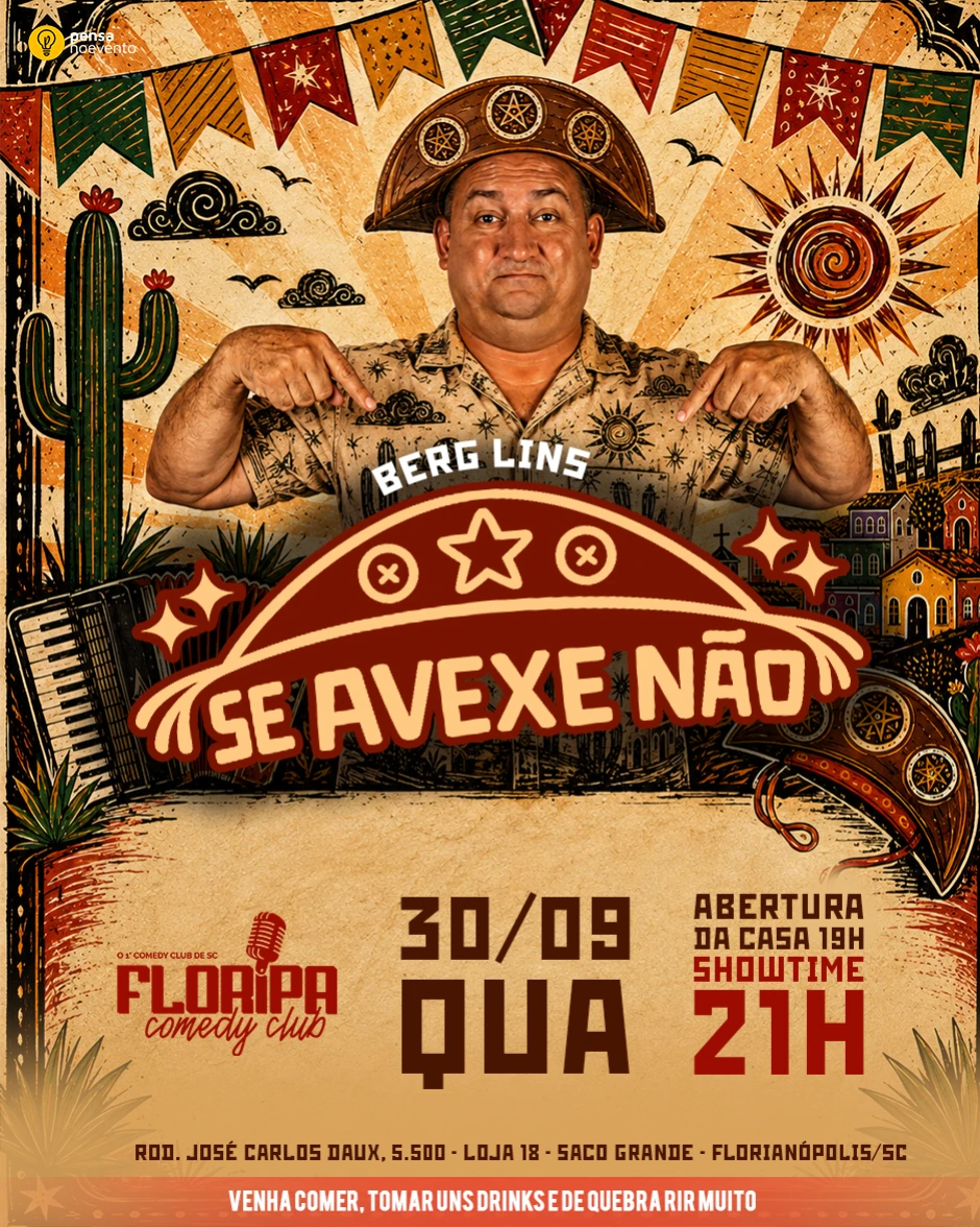 BERG LINS - SE AVEXE NÃO - 21h