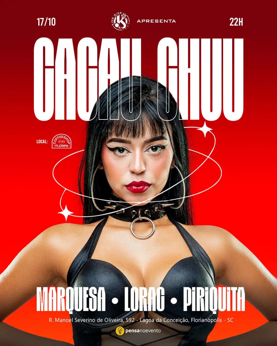 KING SIZE apresenta CACAU CHUU EM FLORIANÓPOLIS