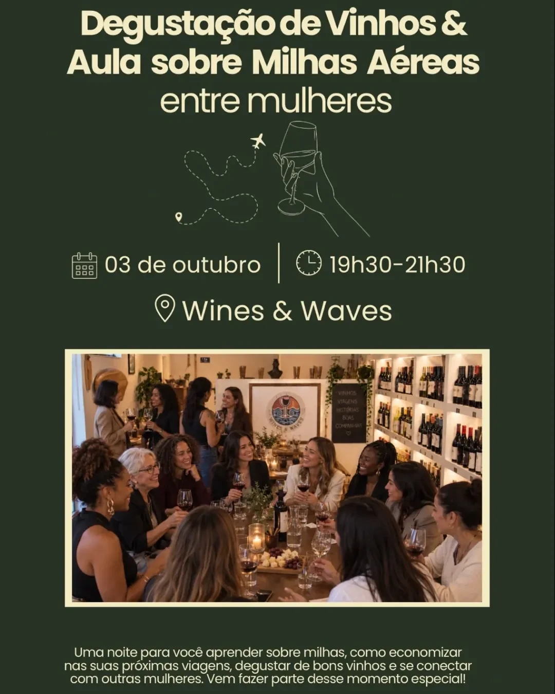 Vinhos e Milhas Aéreas entre mulheres!