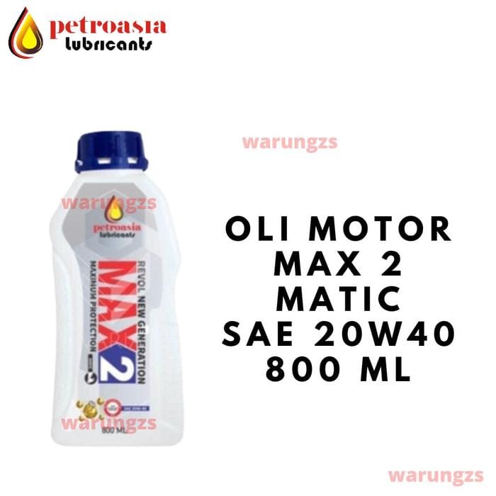 PETROASIA Oli Motor Max 2 Matic SAE 20W 40 0.8L - Image 1