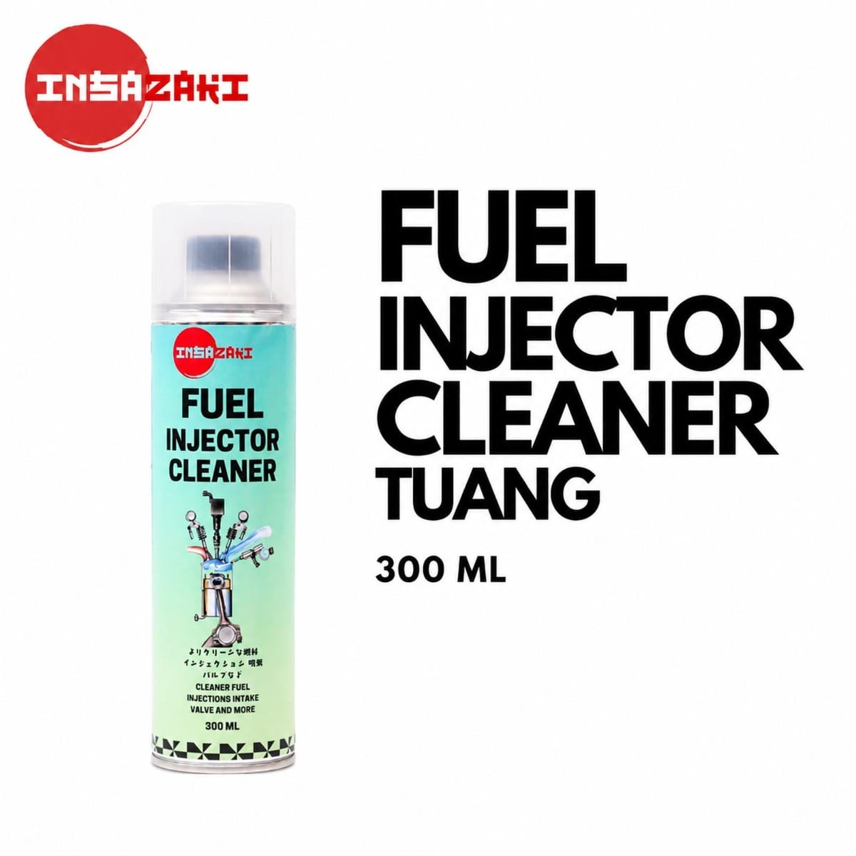 INSAZAKI Fuel Injector Cleaner Tuang 300ML - Image 1